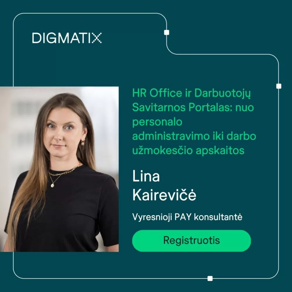 Registracija į vebinarą dar atvira! Vebinaras HR Office ir Darbuotojų Savitarnos Portalas: nuo personalo administravimo iki dar