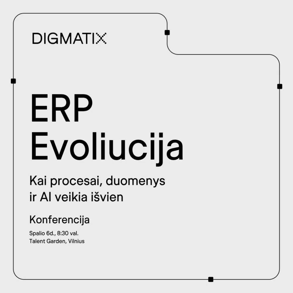 ERP Evoliucija 2026: Kai procesai, duomenys ir AI veikia išvien