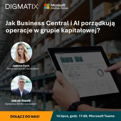 Jak Business Central i AI porządkują operacje w grupie kapitałowej?